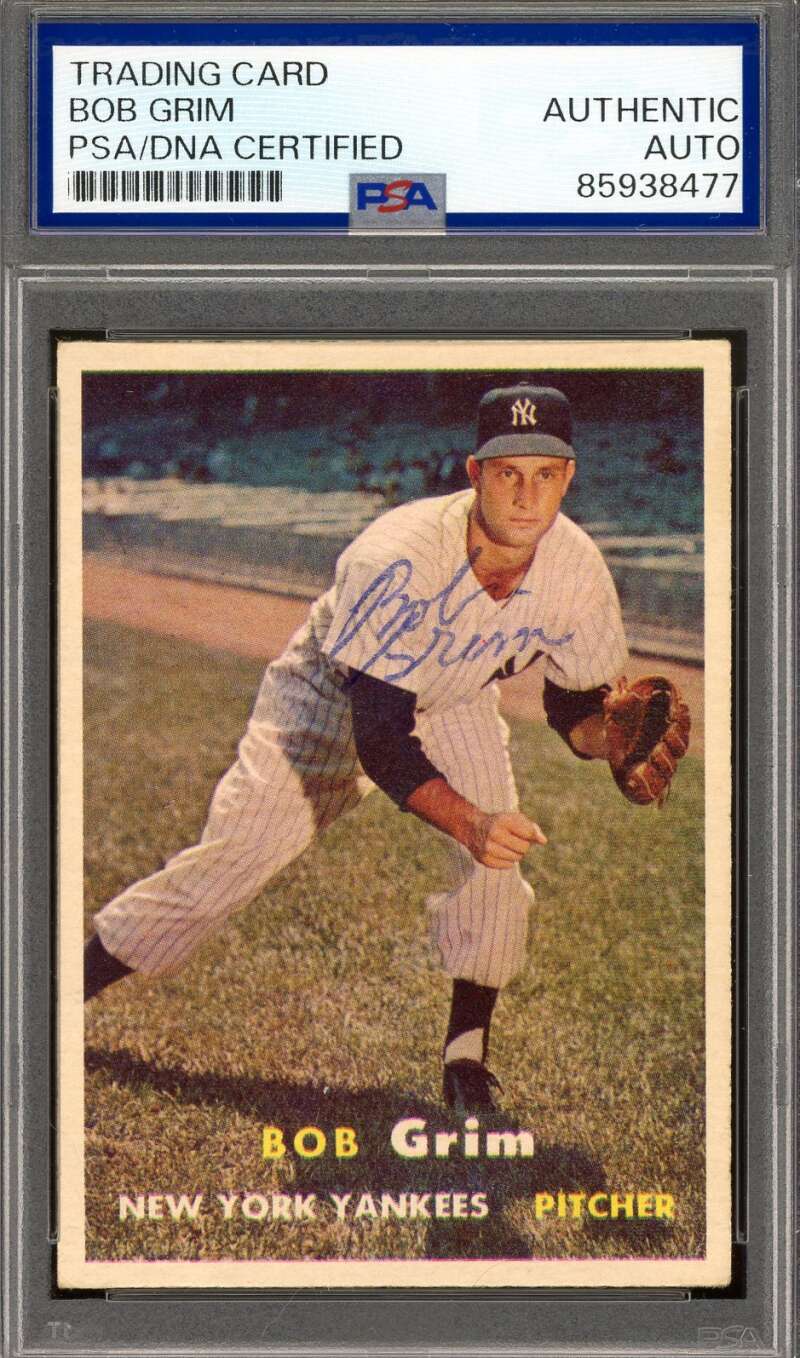 Bob Grim PSA DNA Signed 1957 Topps Autograph Yankees