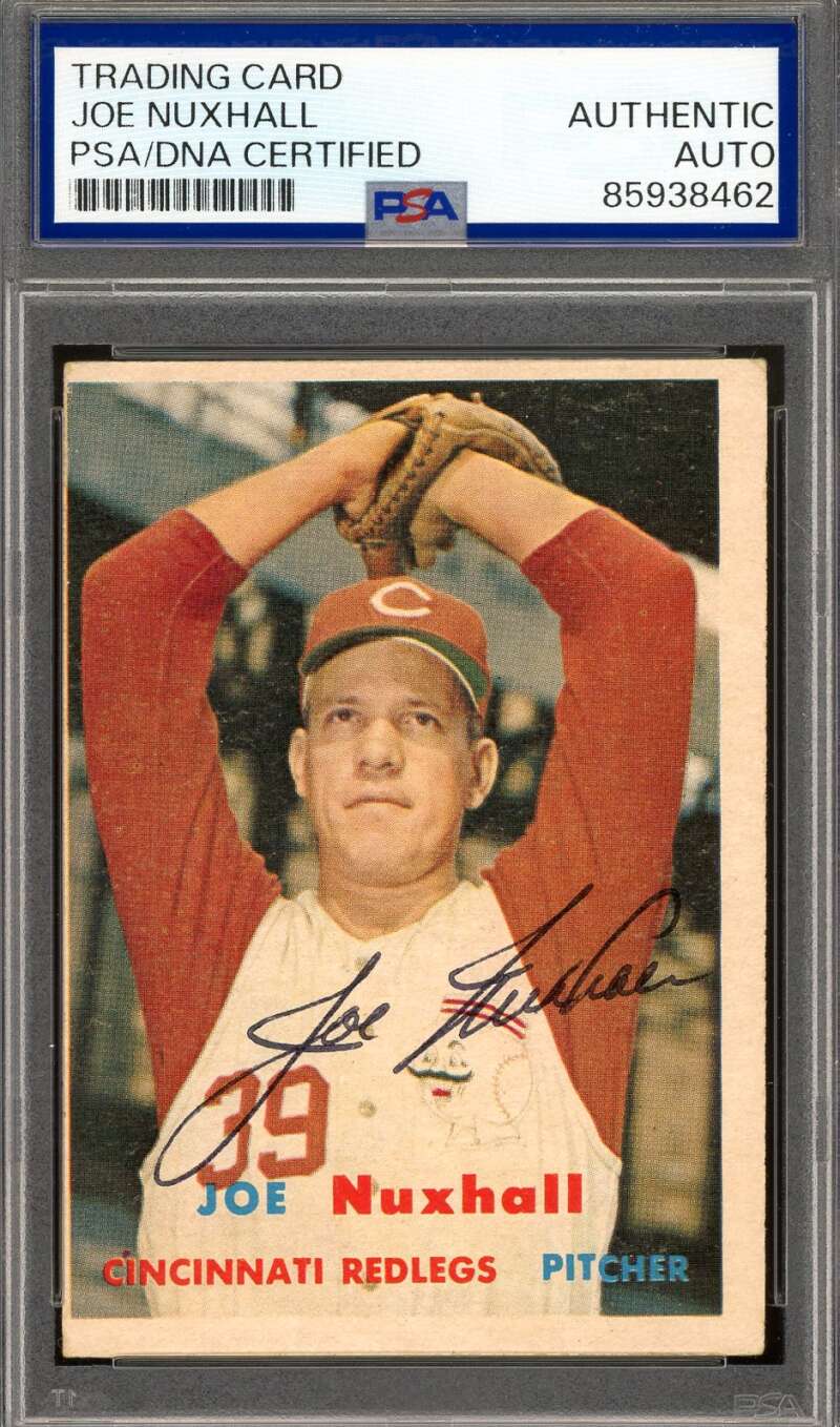 Joe Nuxhall PSA DNA Signed 1957 Topps Autograph