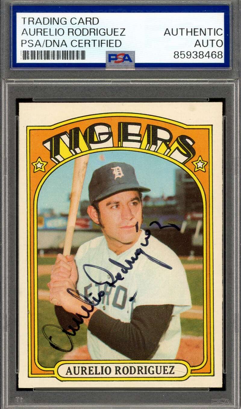 Aurelio Rodriguez PSA DNA Vintage Signed 1972 Topps Autograph Tigers