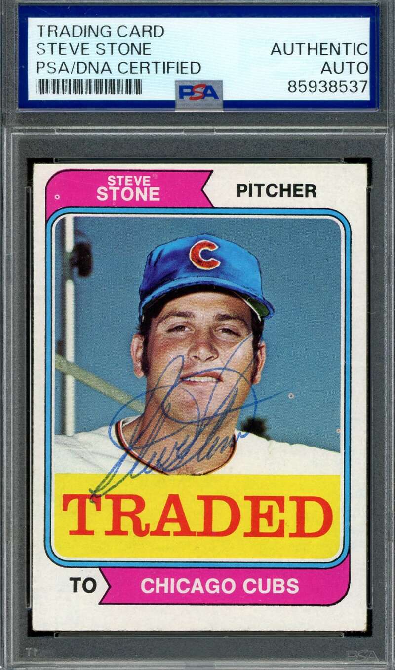 Steve Stone PSA DNA Vintage Signed 1974 Topps Traded Autograph Cubs