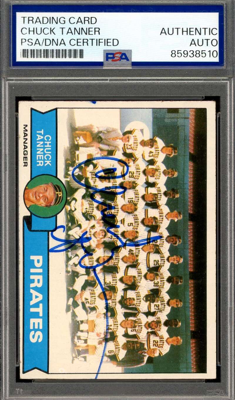 Chuck Tanner PSA DNA Signed 1979 Topps Pirates Autograph