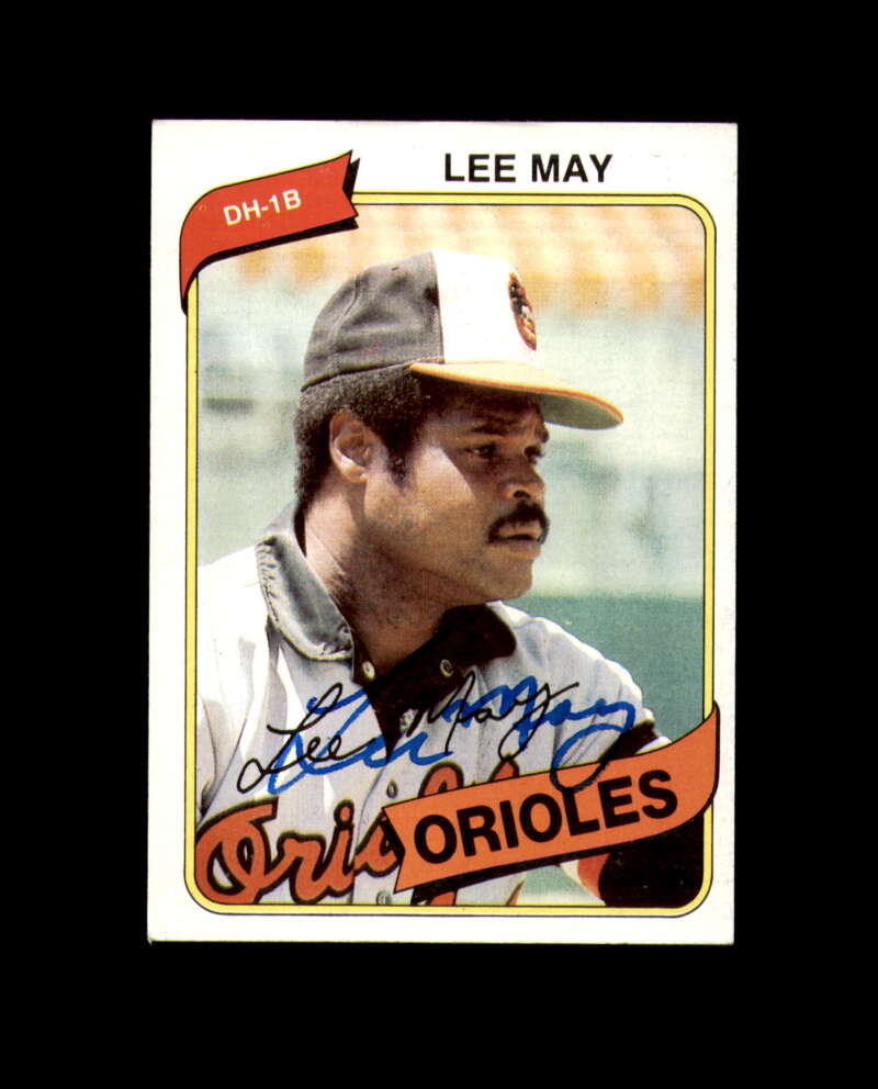 Lee May Signed 1980 Topps Baltimore Orioles Autograph