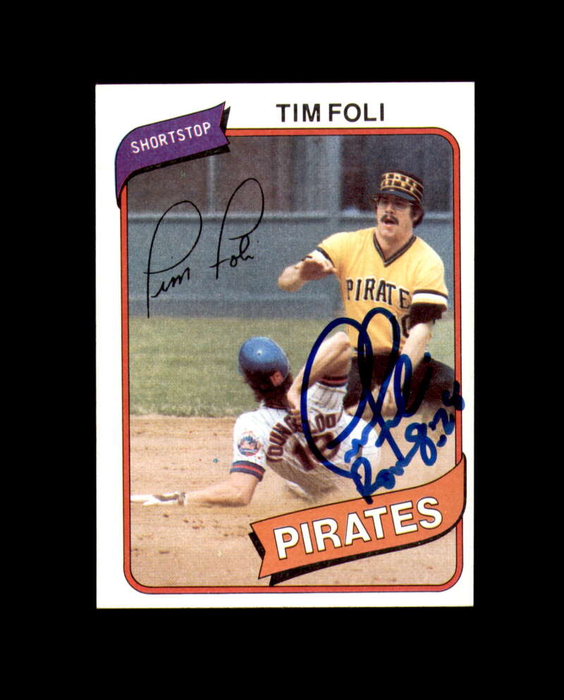 Tim Foli Signed 1980 Topps Pittsburgh Pirates Autographed
