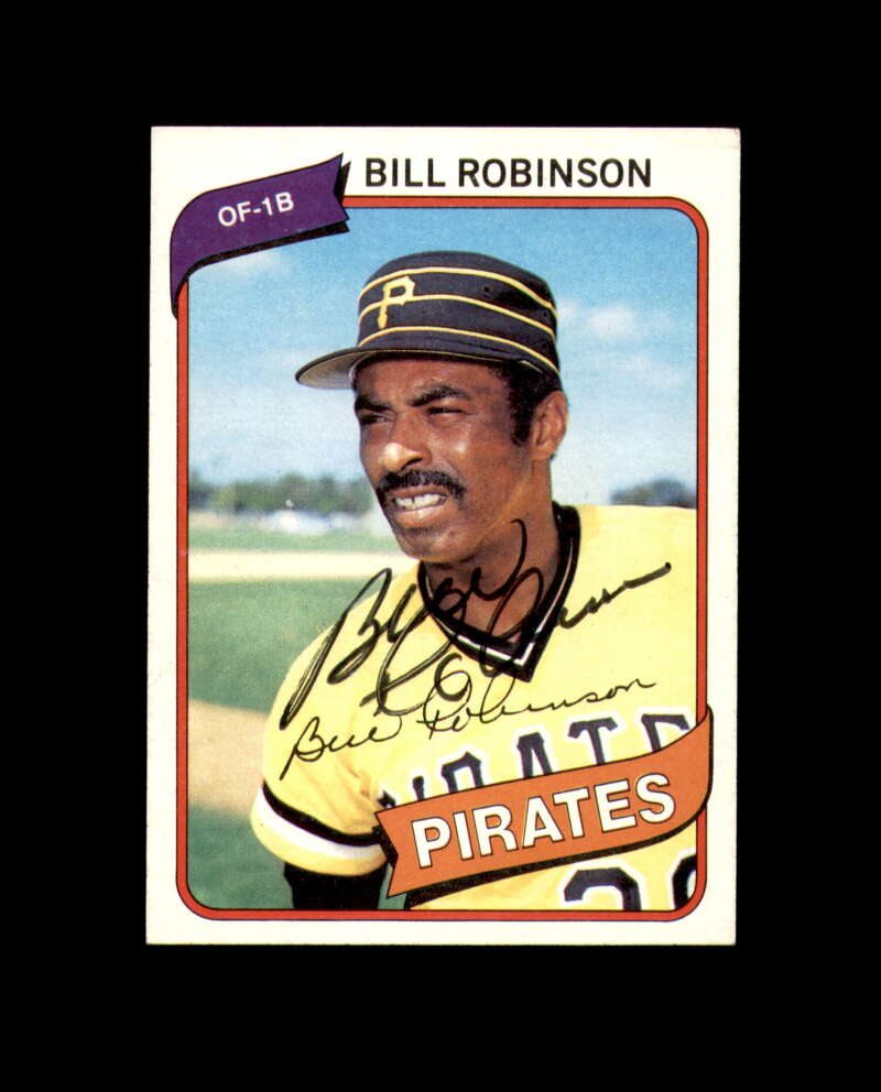 Bill Robinson Signed 1980 Topps Pittsburgh Pirates Autograph