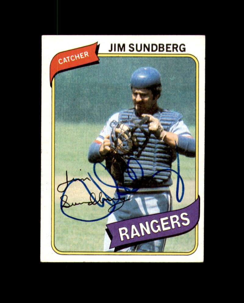 Jim Sundberg Signed 1980 Topps Texas Rangers Autograph