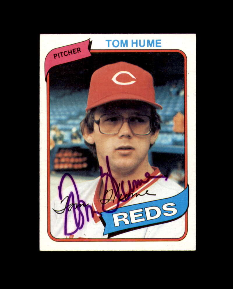 Tom Hume Signed 1980 Topps Cincinnati Reds Autograph