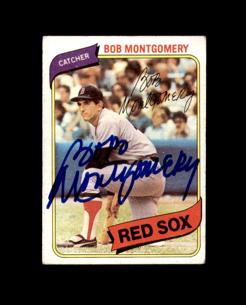 Bob Montgomery Signed 1980 Topps Boston Red Sox Autograph