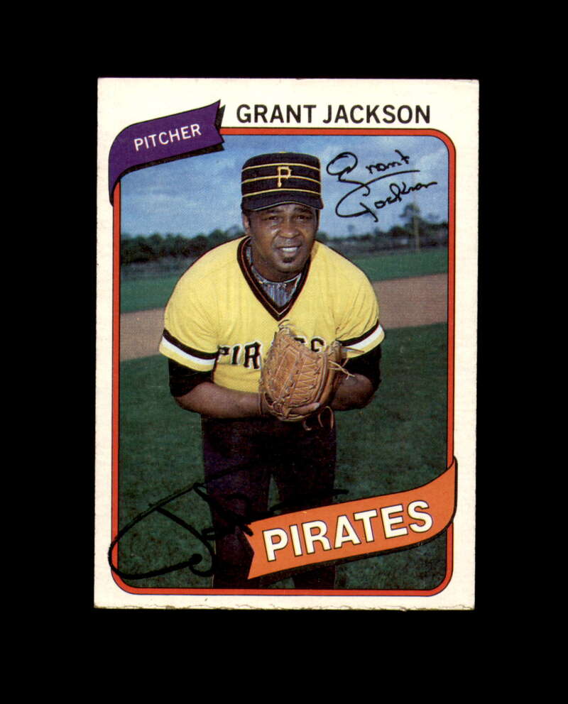 Grant Jackson Signed 1980 Topps Pittsburgh Pirates Autograph