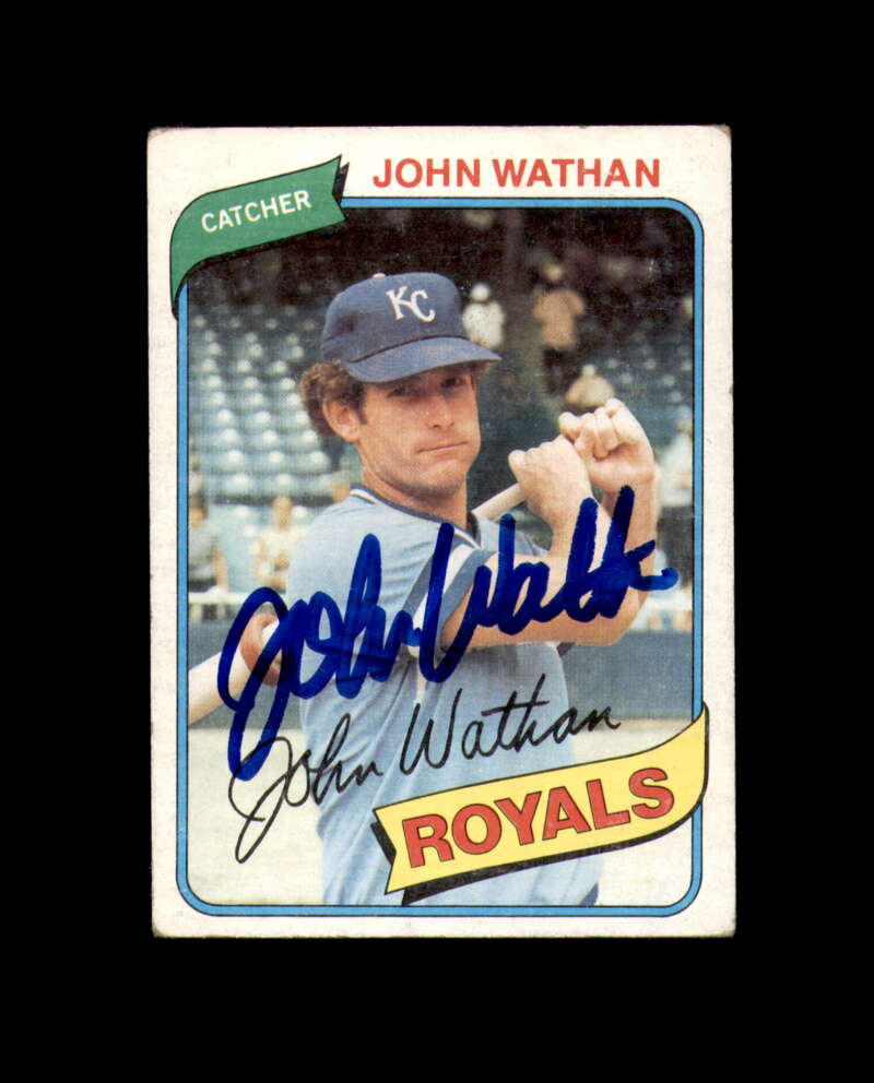John Wathan Signed 1980 Topps Kansas City Royals Autograph