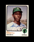 Bill North Signed 1973 Topps Rookie Oakland Athletics Autograph