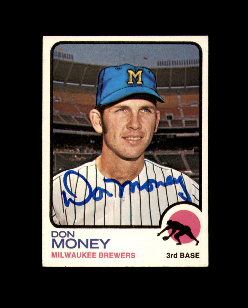 Don Money Signed 1973 Topps Milwaukee Autograph