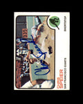Chris Speier Signed 1973 Topps San Francisco Giants Autograph