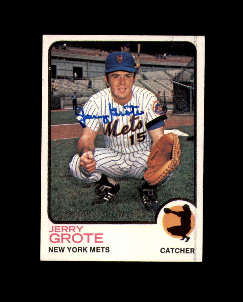 Jerry Grote Signed 1973 Topps New York Mets Autograph