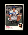 Jerry Grote Signed 1973 Topps New York Mets Autograph