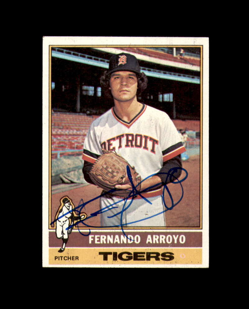 Fernando Arroyo Signed 1976 Topps Detroit Tigers Autograph