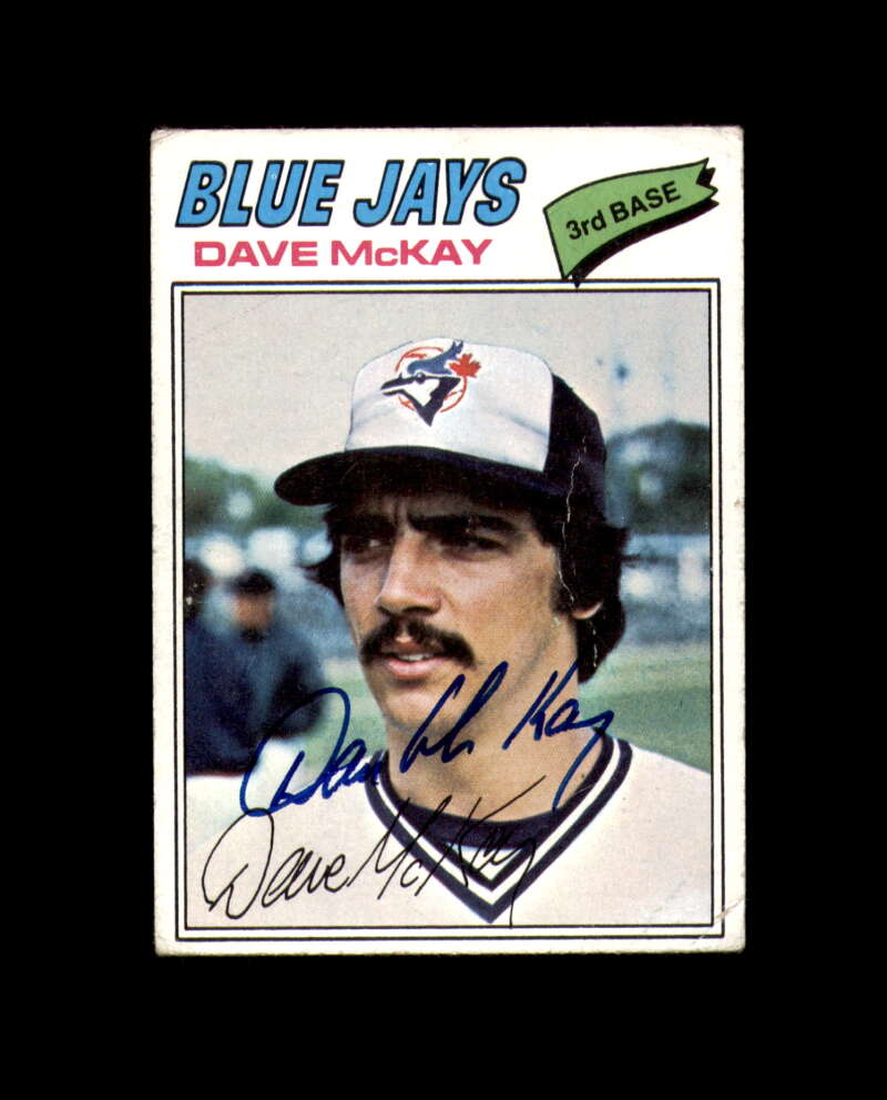 Dave McKay Signed 1977 Topps Toronto Blue Jays Autograph
