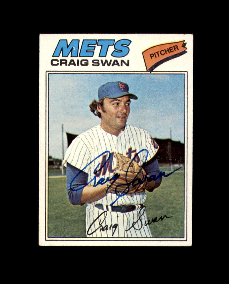Craig Swan Signed 1977 Topps New York Mets Autograph