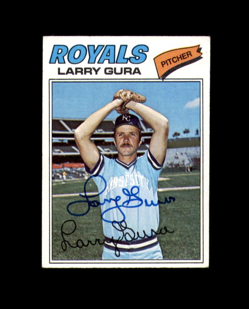 Larry Gura Signed 1977 Topps Kansas City Royals Autograph