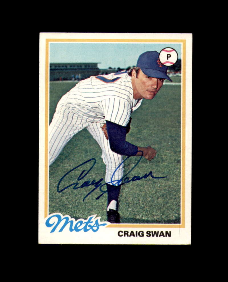 Craig Swan Signed 1978 Topps New York Mets Autograph