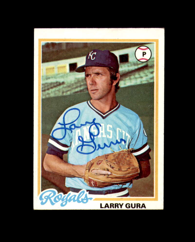 Larry Gura Signed 1978 Topps Kansas City Royals Autograph