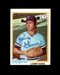 Larry Gura Signed 1978 Topps Kansas City Royals Autograph