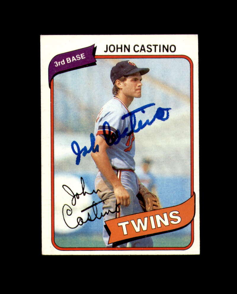 John Castino Signed 1980 Topps Minnesota Twins Autograph