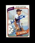 John Castino Signed 1980 Topps Minnesota Twins Autograph