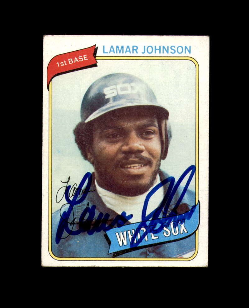 Lamar Johnson Signed 1980 Topps Chicago White Sox Autograph