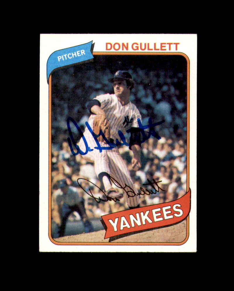 Don Gullett Signed 1980 Topps New York Yankees Autograph