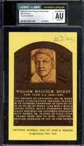 Bill Dickey NM-MT 8 CGC JSA   Signed Gold Hall of Fame Plaque Postcard Autograph