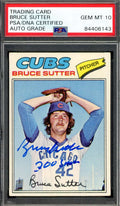 Bruce Sutter Gem Mint 10 PSA DNA Signed 1977 Topps Rookie Autograph