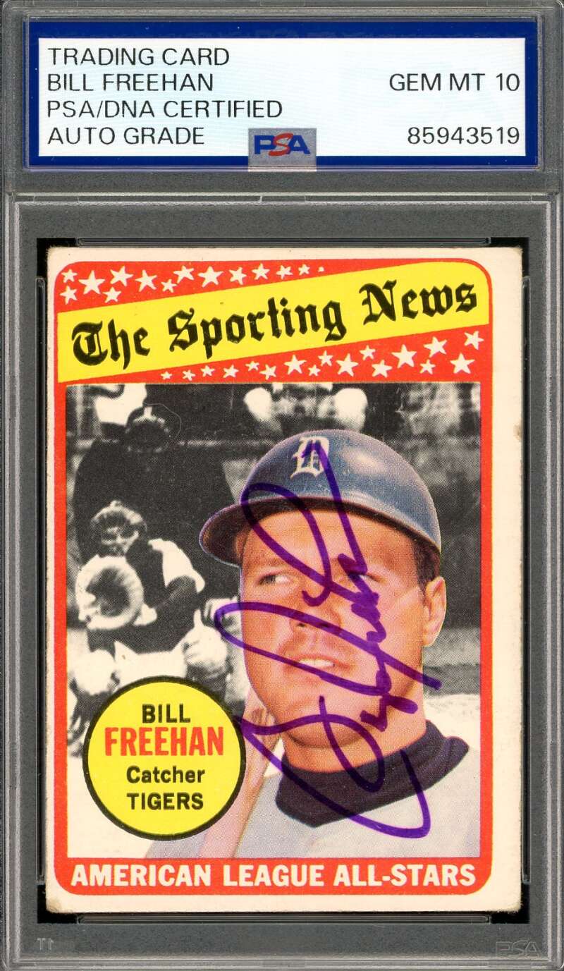 Bill Freehan Gem Mint 10 PSA DNA Signed 1969 Topps All Star Autograph