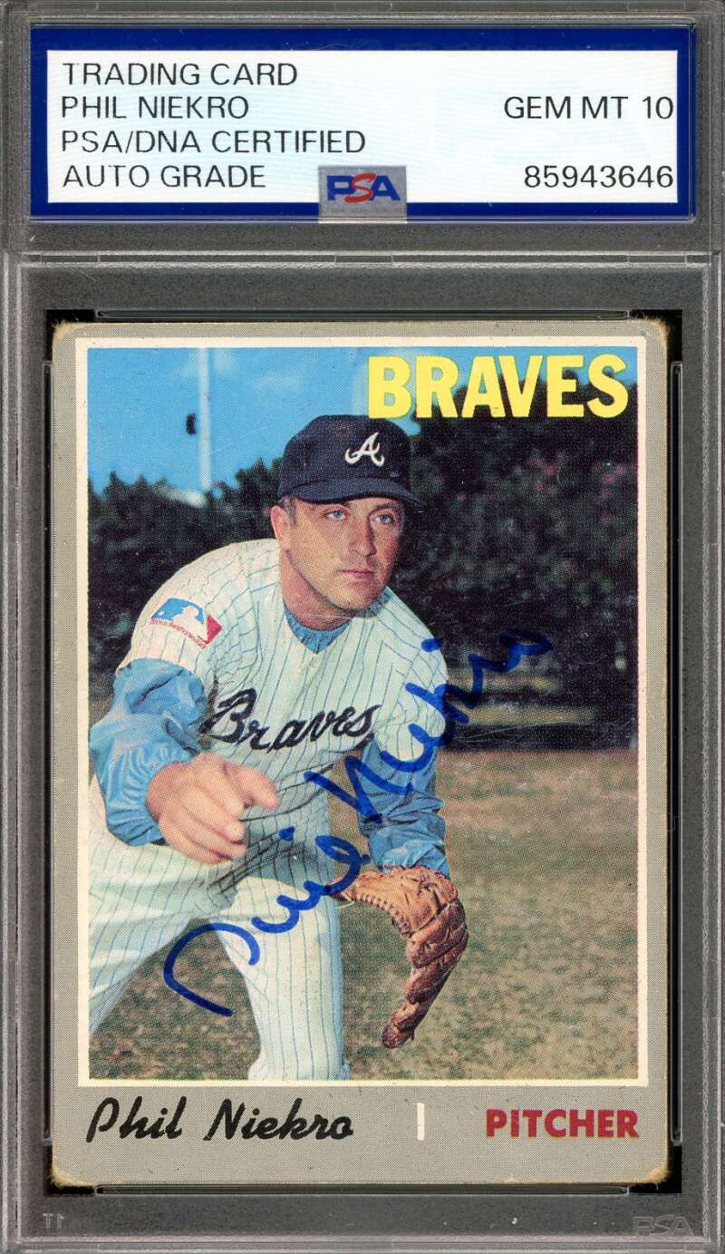 Phil Niekro Gem Mint 10 PSA DNA Signed 1970 Topps Autograph