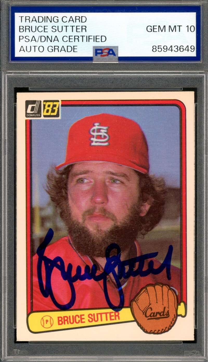 Bruce Sutter Gem Mint 10 PSA DNA Signed 1983 Donruss Autograph