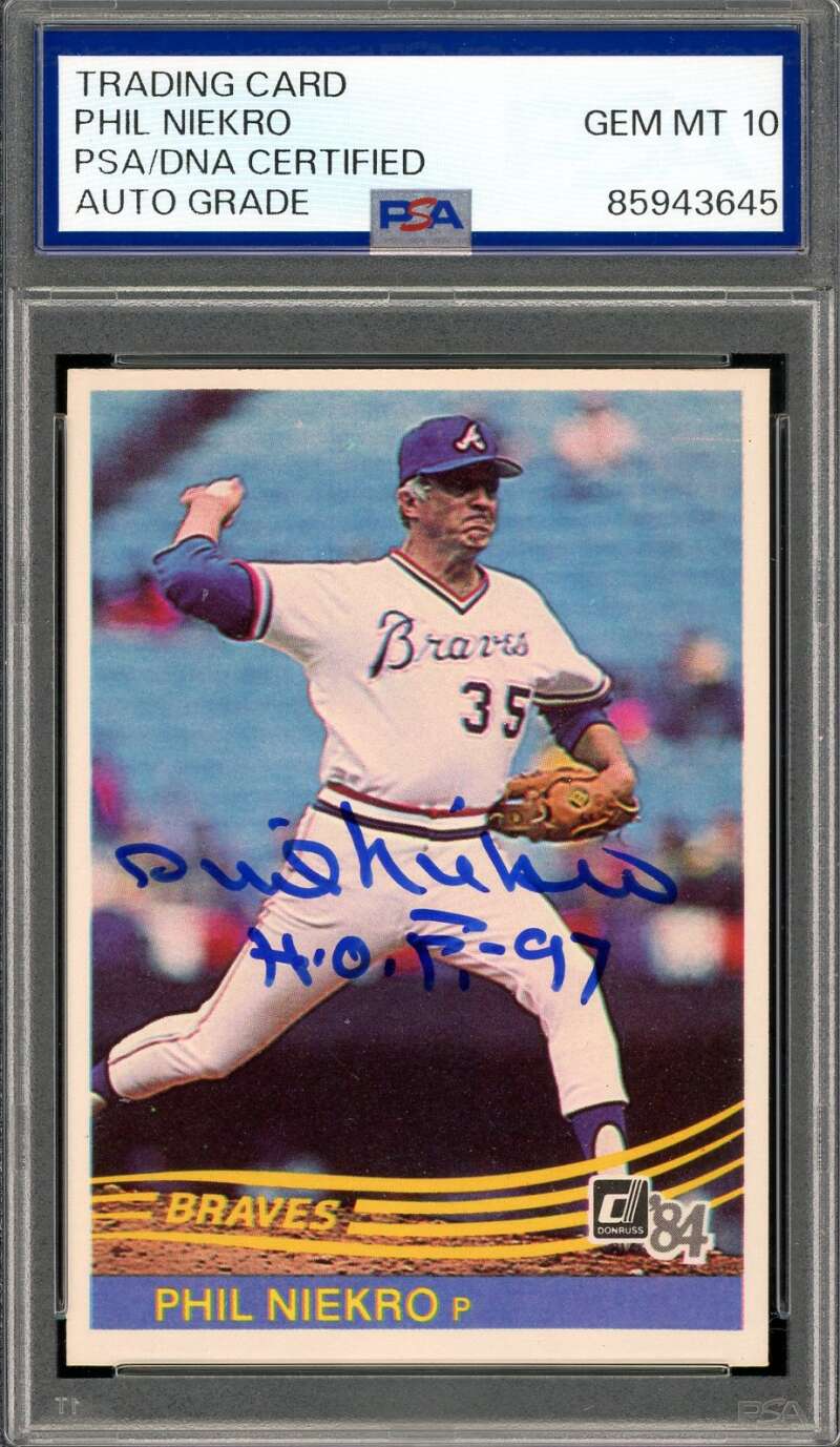 Phil Niekro Gem Mint 10 PSA DNA Signed 1984 Donruss Autograph
