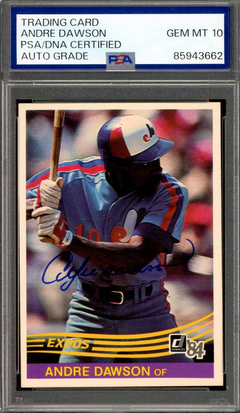Andre Dawson Gem Mint 10 PSA DNA Signed 1984 Donruss Autograph