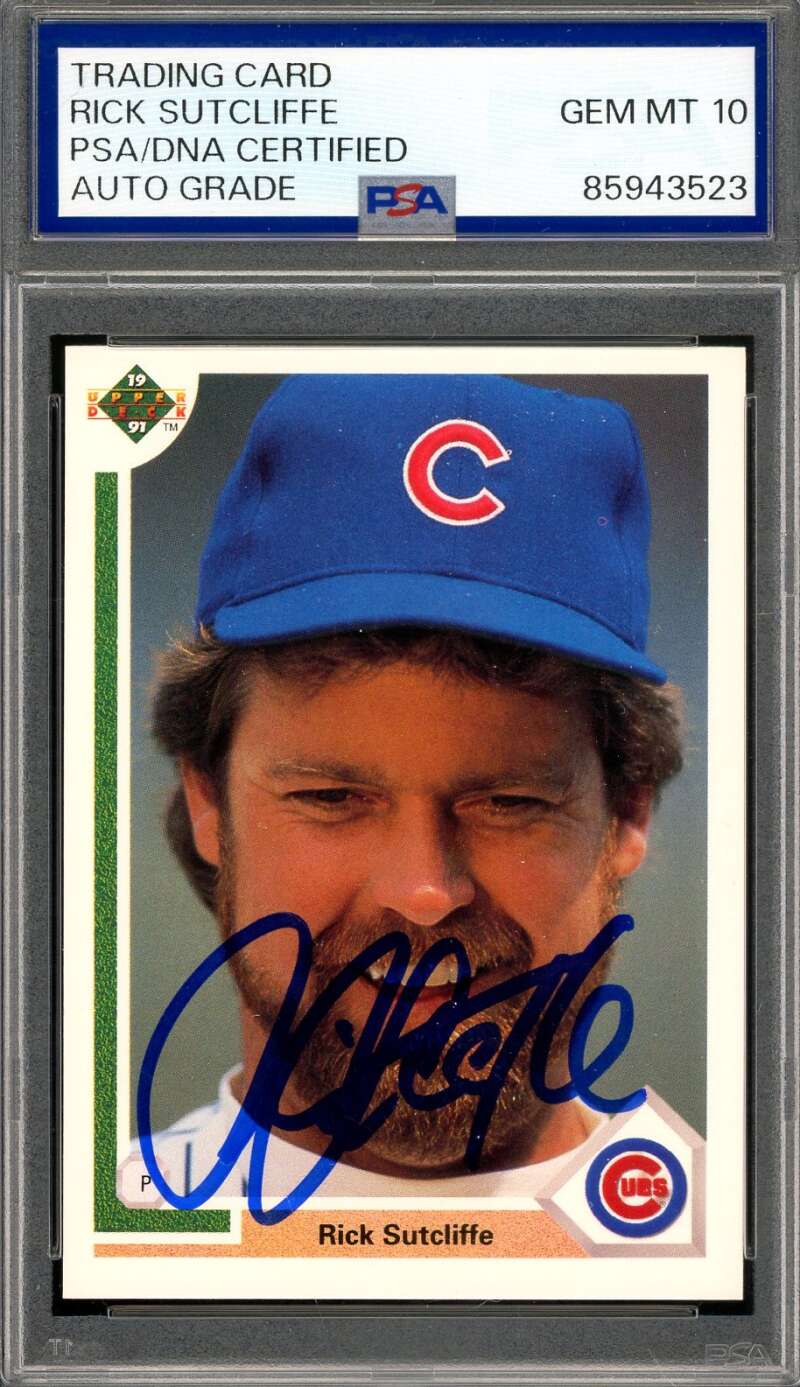 Rick Sutcliffe Gem Mint 10 PSA DNA Signed 1991 Upper Deck Autograph
