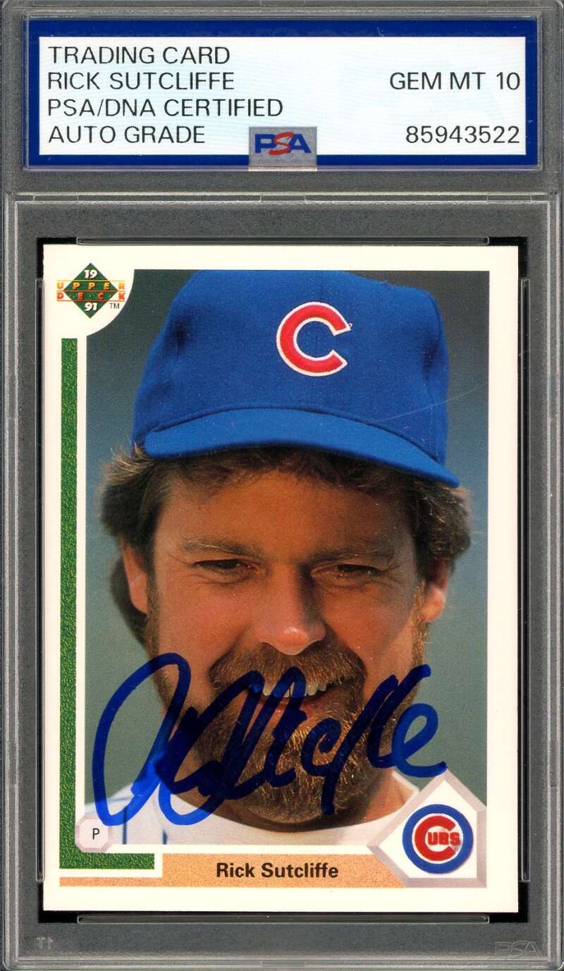 Rick Sutcliffe Gem Mint 10 PSA DNA Signed 1991 Upper Deck Autographed