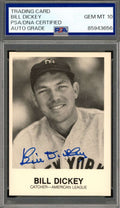 Bill Dickey Gem Mint 10 PSA DNA Signed 1983 Renata Galasso Autograph