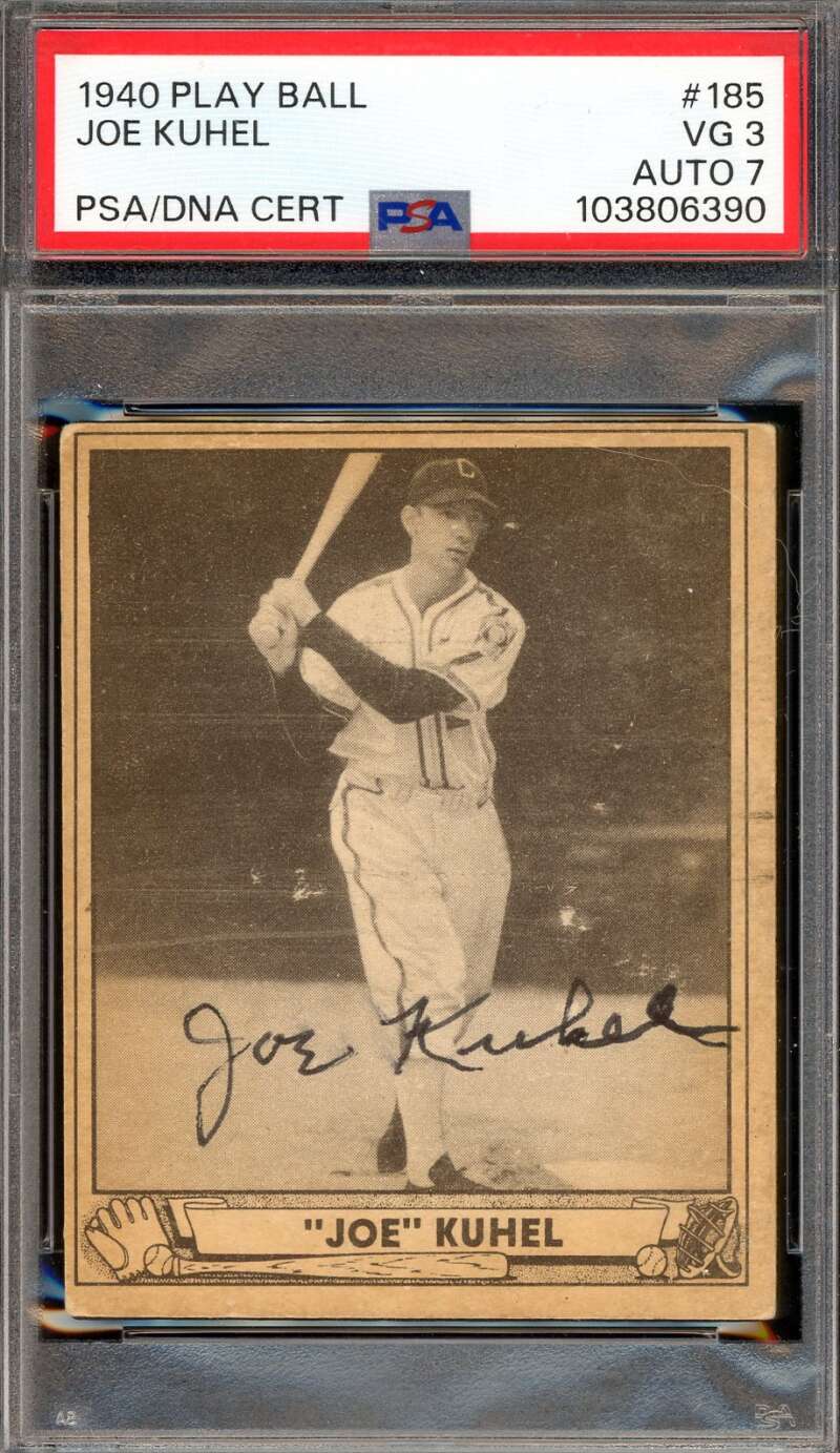 Joe Kuhel PSA DNA Signed 1940 Play Ball Autograph
