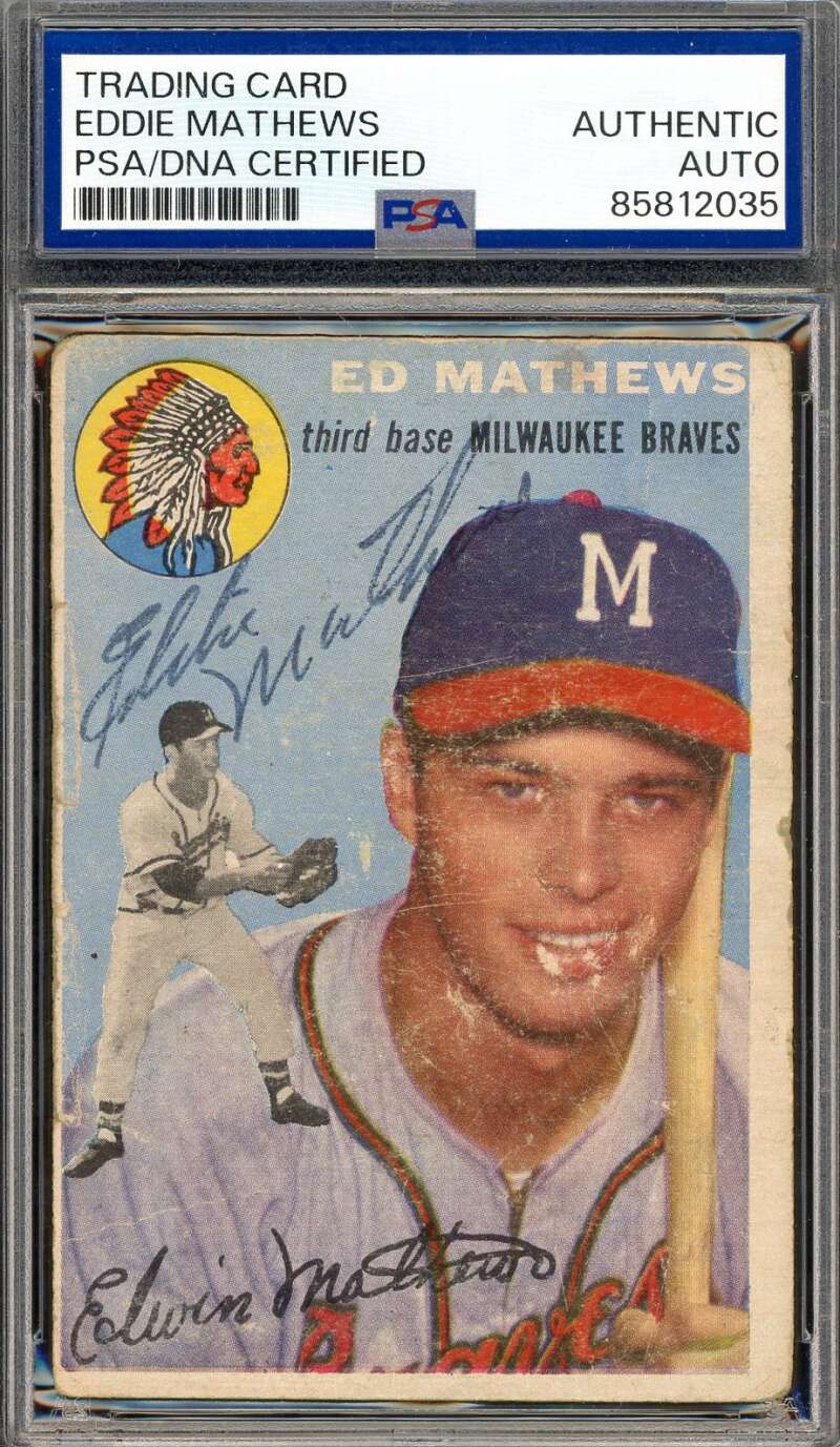 Eddie Mathews PSA DNA Vintage Signed 1954 Topps Autograph