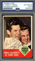 Ralph Terry Tom Tresh PSA DNA Signed 1963 Topps 1962 WS Autograph