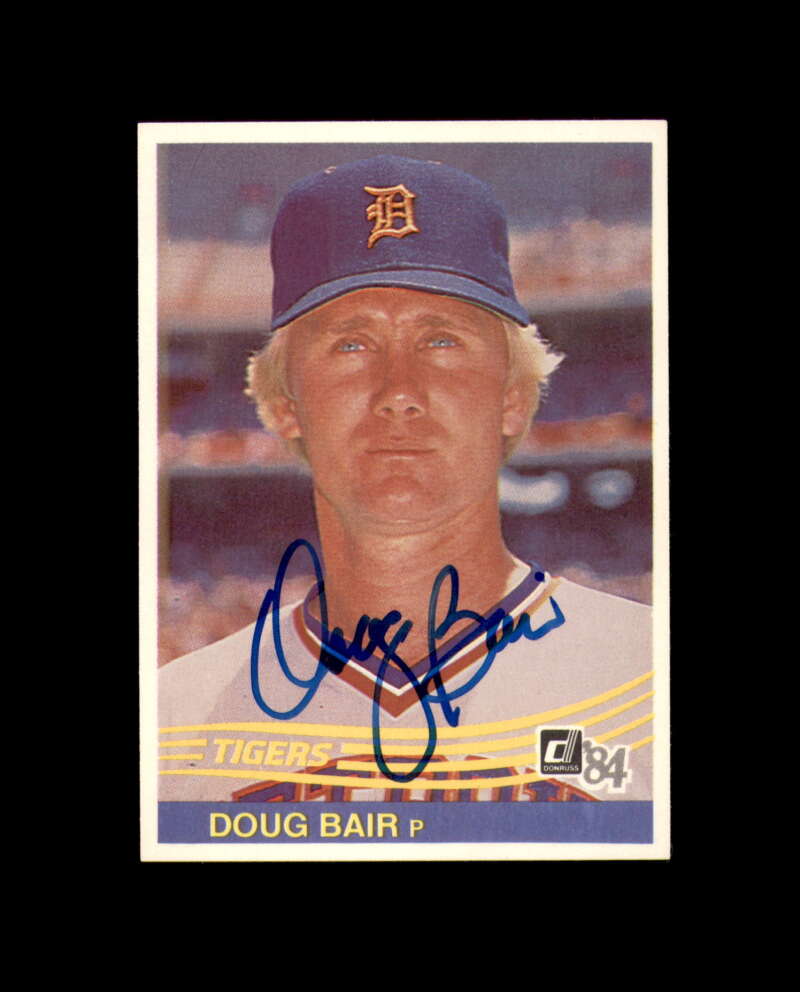 Doug Bair Signed 1984 Donruss Detroit Tigers Autograph