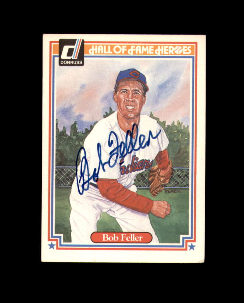 Bob Feller Signed 1983 Donruss Hall of Fame Heroes Cleveland Autograph