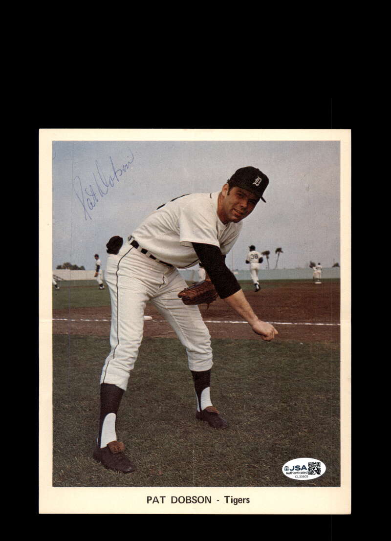 Pat Dobson JSA Coa Signed 7x9 Team Issued Photo Autograph Tigers