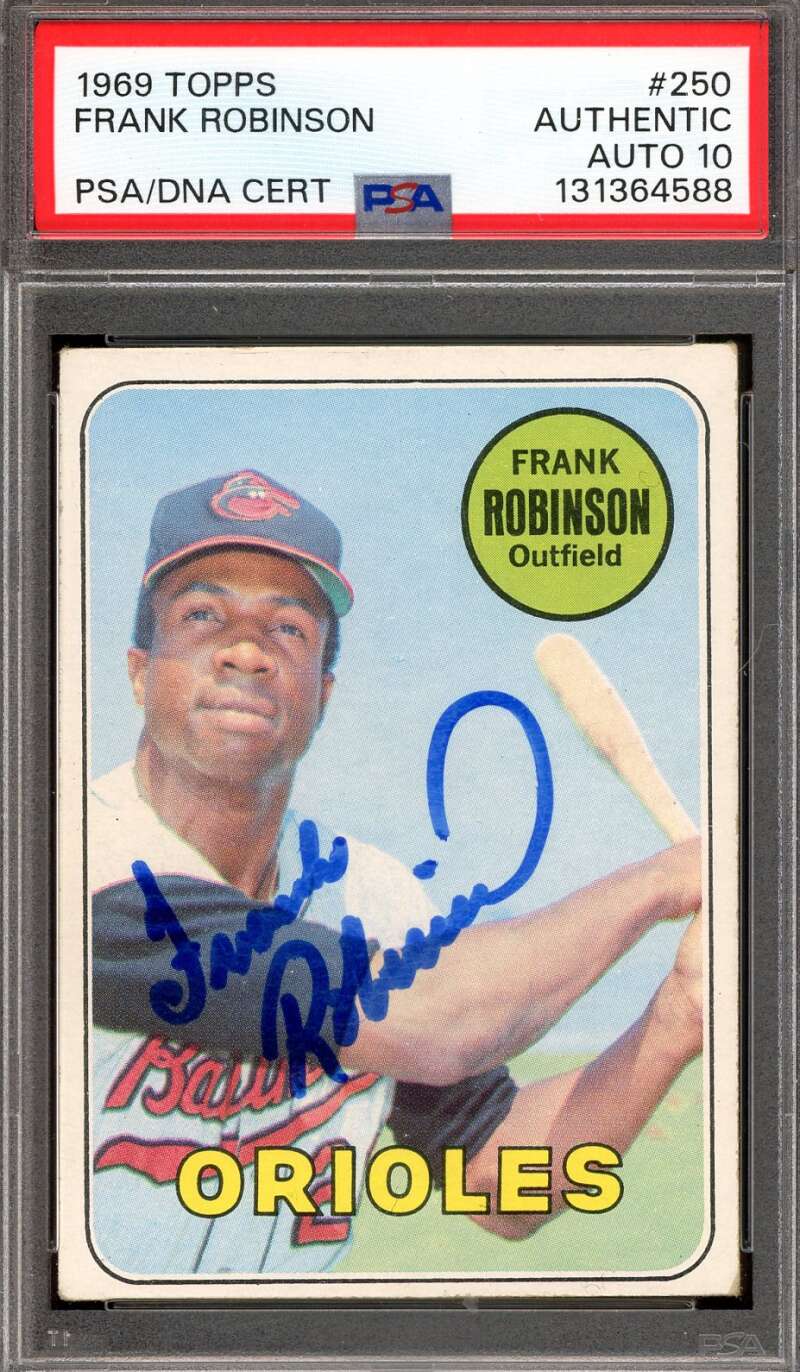Frank Robinson Gem Mint 10 PSA DNA Signed 1969 Topps Autograph
