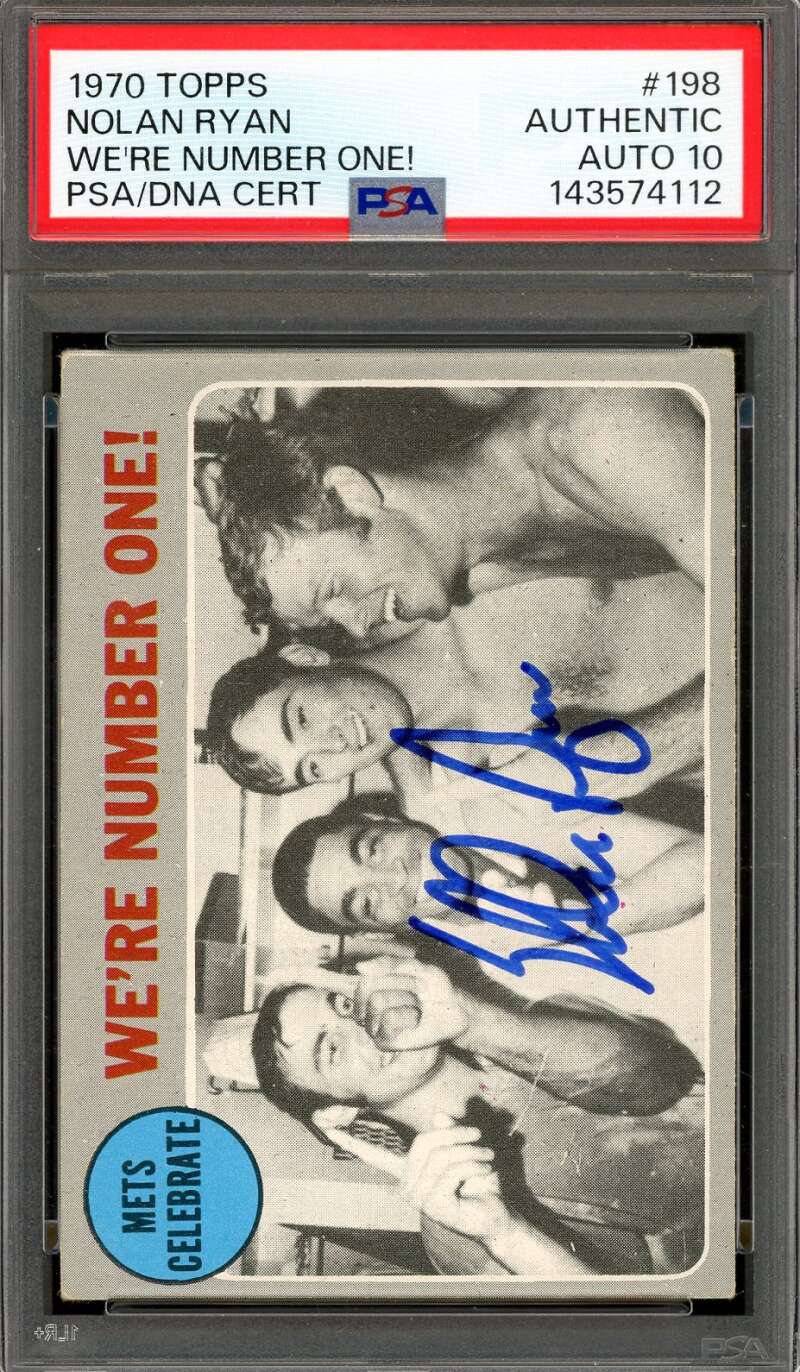 Nolan Ryan Gem Mint 10 PSA DNA Signed 1970 Topps Mets Celebrate Autograph