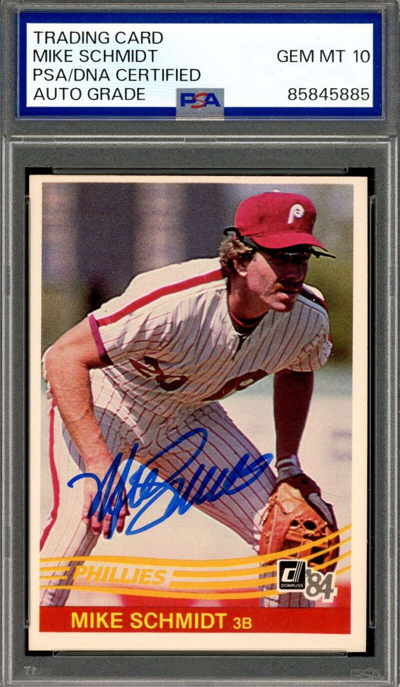 Mike Schmidt Gem Mint 10 PSA DNA Signed 1984 Donruss Autograph
