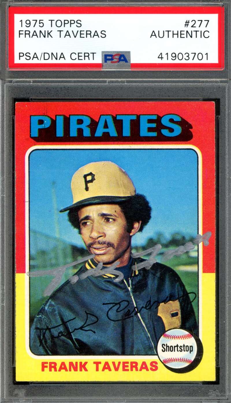 Frank Taveres PSA DNA Signed 1975 Topps Autograph