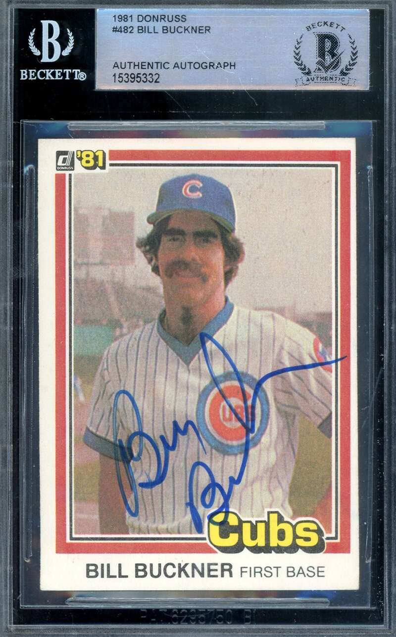 Bill Buckner Beckett BAS Signed 1981 Donruss Autograph